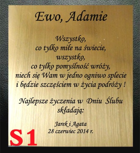 PRZYKŁADOWA WYGRAWEROWANA DEDYKACJA NA ŚLUB, KOLOR ZŁOTY, "WSZYSTKO CO TYLKO MIŁE NA ŚWIECIE..."